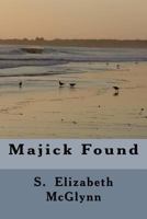 Majick Found 1499356048 Book Cover