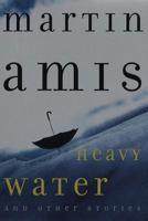 Heavy Water and Other Stories 037570115X Book Cover