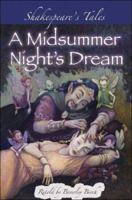 Shakespeare's Tales: A Midsummer Night's Dream (Shakespeare's Tales) 0750249633 Book Cover