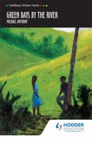 Green Days by the River (Caribbean Writers Series (Unnumbered).) 0435989553 Book Cover