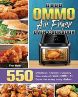 Good OMMO Air Fryer Oven Cookbook 1801247463 Book Cover