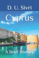 Cyprus: A Brief History B09BSZR2NB Book Cover