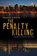 The Penalty Killing: A Martin Carter Mystery 0771055846 Book Cover