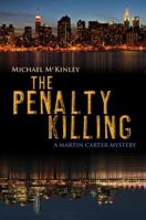 The Penalty Killing: A Martin Carter Mystery 077105582X Book Cover