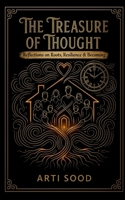 The Treasure of Thought: Reflections on Roots, Resilience & Becoming B0GD7CMTGV Book Cover