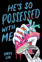 He's So Possessed with Me 0316571849 Book Cover