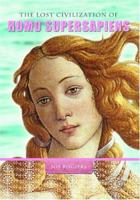 The Lost Civilization of Homo Supersapiens: Evolution did not end with us 141966123X Book Cover