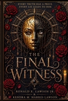 The Final Witness B0H15GMRC2 Book Cover