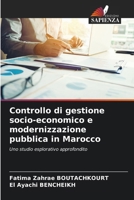 Controllo di gestione socio-economico e modernizzazione pubblica in Marocco (Italian Edition) 6139693241 Book Cover