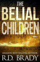 The Belial Children 0989517993 Book Cover