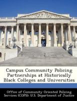 Campus Community Policing Partnerships at Historically Black Colleges and Universities 1298047196 Book Cover