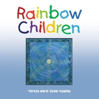 Rainbow Children: Voices of Children B0CCF68XGD Book Cover