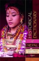 Historical Dictionary of Nepal 1442277696 Book Cover