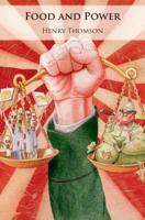 Food and Power: Regime Type, Agricultural Policy, and Political Stability 1108701590 Book Cover