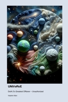 UNiVeRsE: DotA 2's Greatest Offlaner - Unauthorized 1779698313 Book Cover