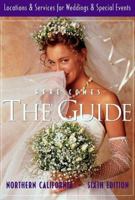 Here Comes the Guide Northern California: Locations & Services for Weddings & Special Events 1885355041 Book Cover
