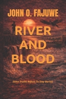 RIVER AND BLOOD B0GJQ6YR6Z Book Cover