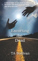 Escorting the Dead 1072001446 Book Cover