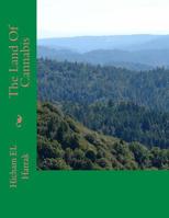 The Land Of Cannabis 1523814632 Book Cover