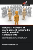 Requisiti richiesti al management intermedio nei processi di cambiamento (Italian Edition) 663008554X Book Cover