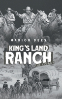 KING’S LAND RANCH THE LEGACY 1291828699 Book Cover