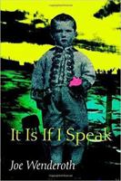 It Is If I Speak (Wesleyan Poetry) 0819563900 Book Cover