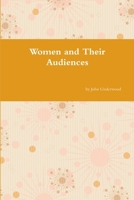Women and Their Audiences 1300128976 Book Cover
