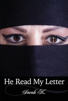 He Read My Letter B094QNF6KX Book Cover