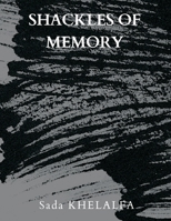 Shackles of Memory 9356649138 Book Cover