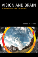 Vision: How We Perceive the World 0262517736 Book Cover