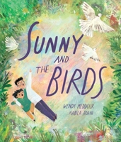 Sunny and the Birds 1623715660 Book Cover