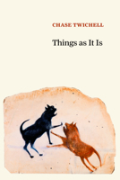 Things as It Is 1556595492 Book Cover
