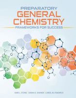 Preparatory General Chemistry: Frameworks for Success 1524971618 Book Cover