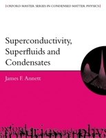 Superconductivity, Superfluids, and Condensates 0198507569 Book Cover