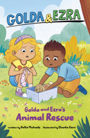 Golda and Ezra's Animal Rescue (Golda & Ezra) B0FFS56N8F Book Cover