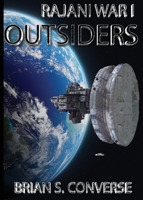 Rajani War I: Outsiders (Rajani Chronicles) 1733933441 Book Cover