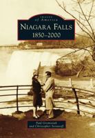 Niagara Falls: 1850-2000 0738576956 Book Cover
