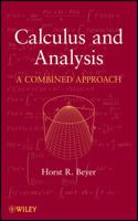 Calculus and Analysis: A Combined Approach 0470617950 Book Cover