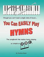 You Can Easily Play Hymns 1572586818 Book Cover