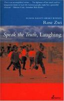 To Speak the Truth, Laughing 1876756217 Book Cover