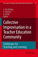 Collective Improvisation in a Teacher Education Community 1402056672 Book Cover