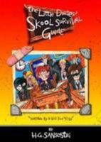 The Little Dudes' Skool Survival Guide 0992690102 Book Cover