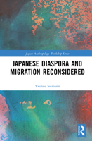 Japanese Diaspora and Migration Reconsidered 1032132477 Book Cover