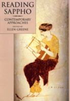 Reading Sappho: Contemporary Approaches (Classics and Contemporary Thought, 2) 0520206010 Book Cover
