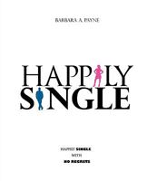 Happily Single 1615799036 Book Cover