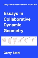 Essays in Collaborative Dynamic Geometry 1329864042 Book Cover