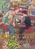 The (Pet) Detective Agency 1634423577 Book Cover
