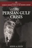 The Persian Gulf Crisis 0313299439 Book Cover
