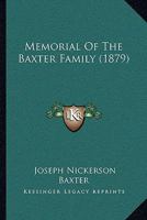 Memorial Of The Baxter Family 1166286967 Book Cover