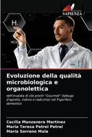 Evoluzione della qualità microbiologica e organolettica 6203209945 Book Cover